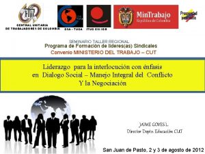 CENTRAL UNITARIA DE TRABAJADORES DE COLOMBIA CSA TUCA