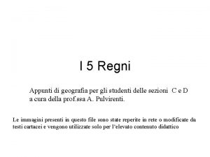 I 5 Regni Appunti di geografia per gli