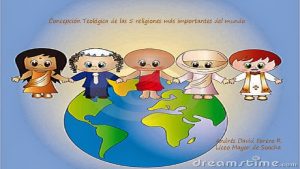 Concepcin Teolgica de las 5 religiones ms importantes