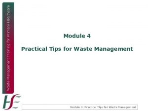 Waste Management Training for Primary Healthcare Module 4