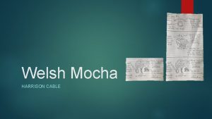 Welsh mocha