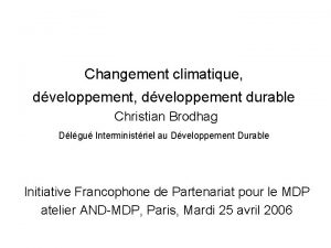 Changement climatique dveloppement durable Christian Brodhag Dlgu Interministriel