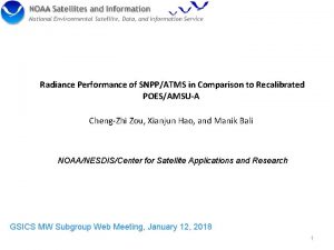 Radiance Performance of SNPPATMS in Comparison to Recalibrated