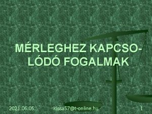 MRLEGHEZ KAPCSOLD FOGALMAK 2021 06 05 kissa 57tonline