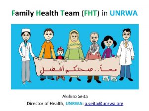 Family Health Team FHT in UNRWA Akihiro Seita