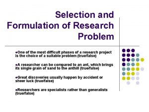 Selection and formulation of research problem
