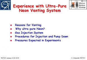 Experience with UltraPure Neon Venting System u u