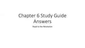 Chapter 6 Study Guide Answers Road to the