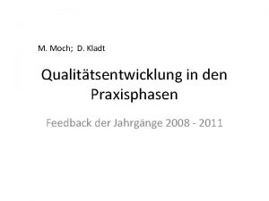 M Moch D Kladt Qualittsentwicklung in den Praxisphasen