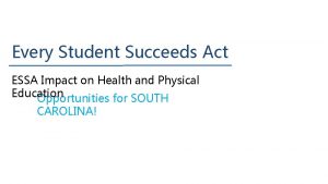 Every Student Succeeds Act ESSA Impact on Health