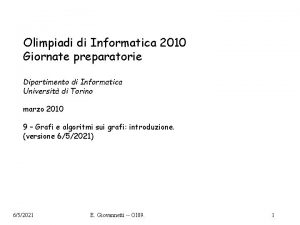 Olimpiadi di Informatica 2010 Giornate preparatorie Dipartimento di