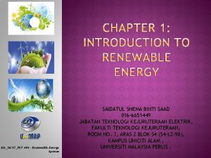 SSS1617PLT 404 Renewable Energy System SAIDATUL SHEMA BINTI
