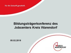 Bildungstrgerkonferenz des Jobcenters Kreis Warendorf 05 02 2019