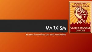 MARXISM BY NICOLS MARTNEZ AND IGNACIO MARTNEZ INDEX