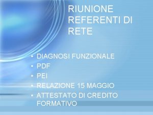RIUNIONE REFERENTI DI RETE DIAGNOSI FUNZIONALE PDF PEI