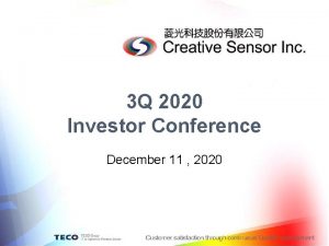 3 Q 2020 Investor Conference December 11 2020