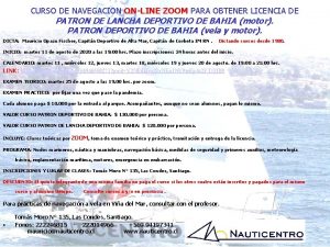 CURSO DE NAVEGACION ONLINE ZOOM PARA OBTENER LICENCIA