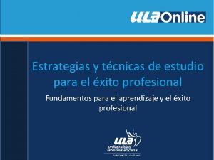 Estrategias y tcnicas de estudio para el xito