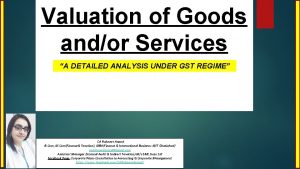 Valuation of Goods andor Services A DETAILED ANALYSIS