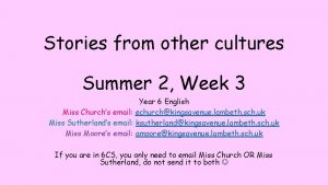 Stories from other cultures Summer 2 Week 3