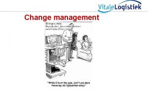 Change management Programma Warming up Intro verandermanagement en