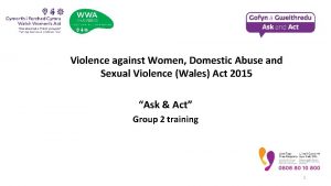 Violence against Women Domestic Abuse and Sexual Violence