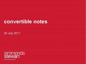 convertible notes 20 July 2017 technology lawyers wellington