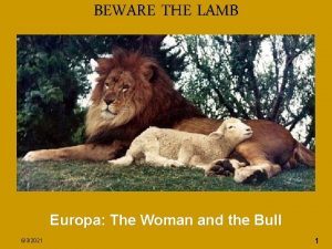 BEWARE THE LAMB Europa The Woman and the