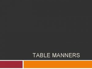 Table manners vocabulary