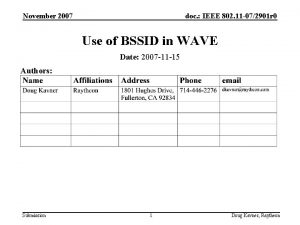 November 2007 doc IEEE 802 11 072901 r