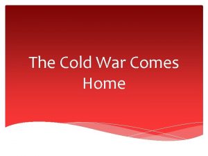 The Cold War Comes Home Life After Stalin