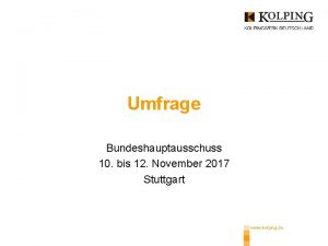 Umfrage Bundeshauptausschuss 10 bis 12 November 2017 Stuttgart