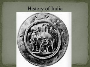 History of India History of India Divided in