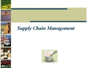 Supply Chain Management Information Technology A Supply Chain