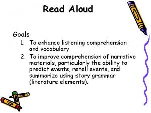 Listening comprehension goals