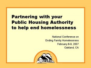 Partnering with your Public Housing Authority to help