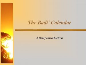 The Bad Calendar A Brief Introduction Outline Brief