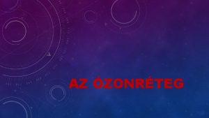 Mit tehetünk az ózonlyuk ellen