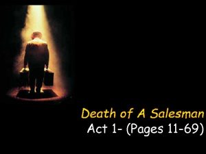 Death of a salesman act 1 summary