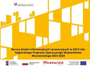 Roczny dziaa informacyjnych i promocyjnych w 2019 roku