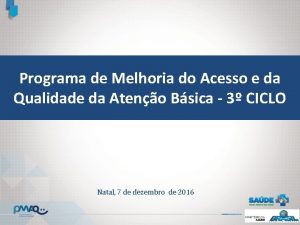 Programa de Melhoria do Acesso e da Qualidade