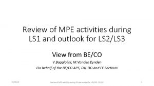 Review of MPE activities during LS 1 and