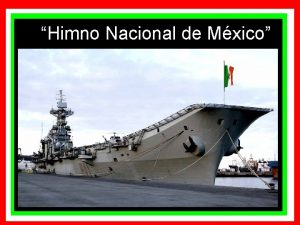 Himno Nacional de Mxico Himno Nacional de Mxico
