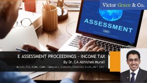E ASSESSMENT PROCEEDINGS INCOME TAX By Dr CA