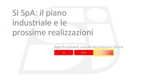 SI Sp A il piano industriale e le