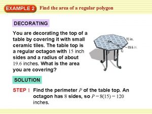 EXAMPLE 2 Find the area of a regular