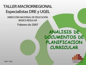 ANALISIS DE DOCUMENTOS DE PLANIFICACION CURRICULAR PROYECTO CURRICULAR