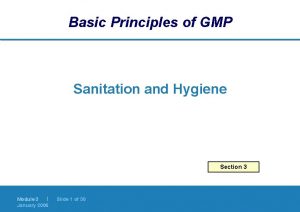 Gmp sanitation and hygiene