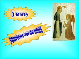 Tu es la plus belle des femmes marie souviens toi