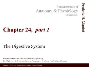 Anatomy Physiology SIXTH EDITION Chapter 24 part 1